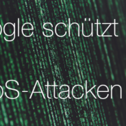 Google schützt vor DDoS-Attacken